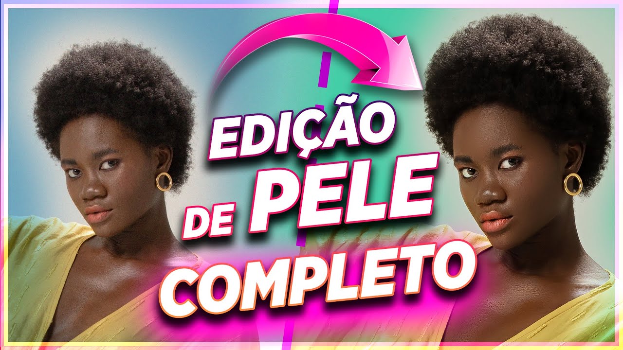 EDIÇÃO DE PELE em FOTO DE MODA - Guia DEFINITIVO e Tutorial Photoshop COMPLETO