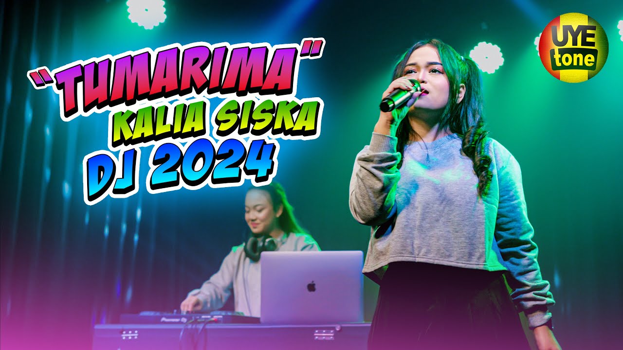TUMARIMA - KALIA SISKA | DJ (UYE TONE MUSIC VIDEO)