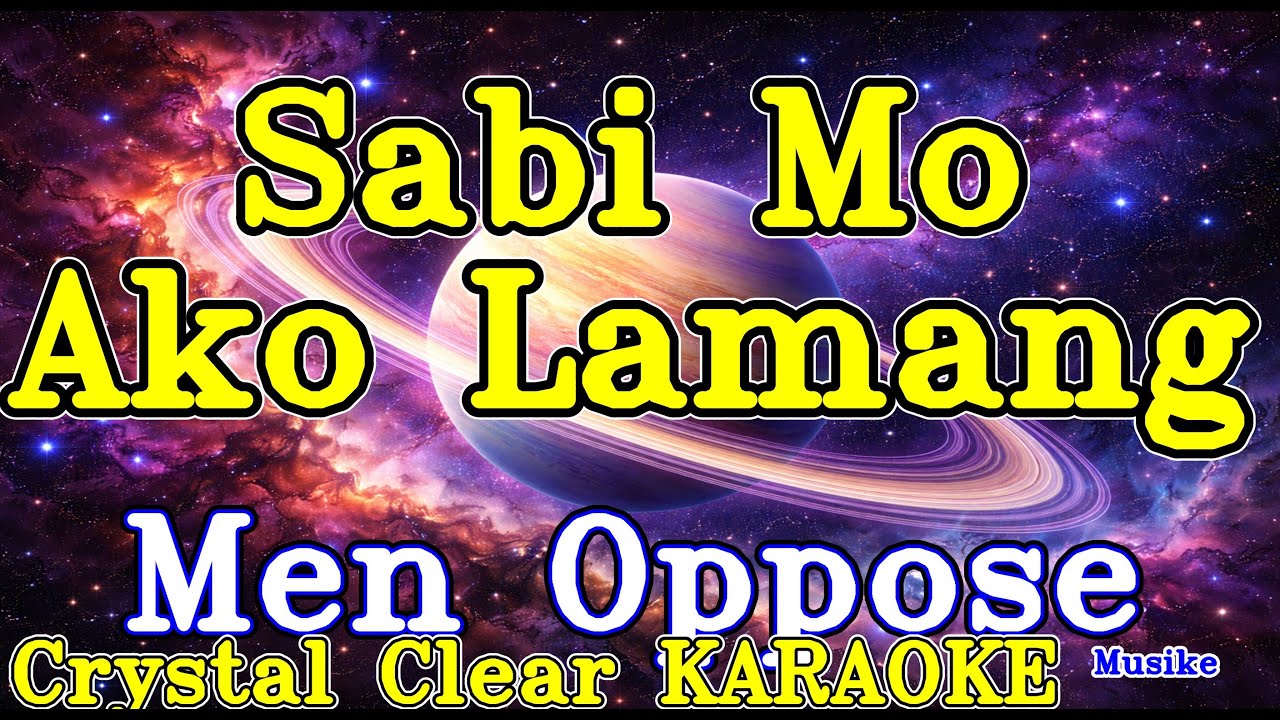 Sabi Mo Ako Lamang karaoke