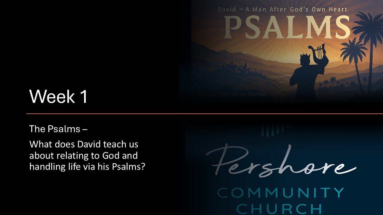 Week 1: Introduction & Psalm 2 (Phil Thorman)