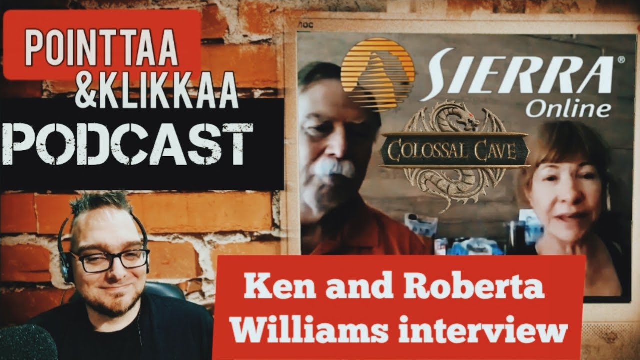 Sierra On-line's founders Roberta and Ken Williams interview (Pointtaa&Klikkaa Podcast)