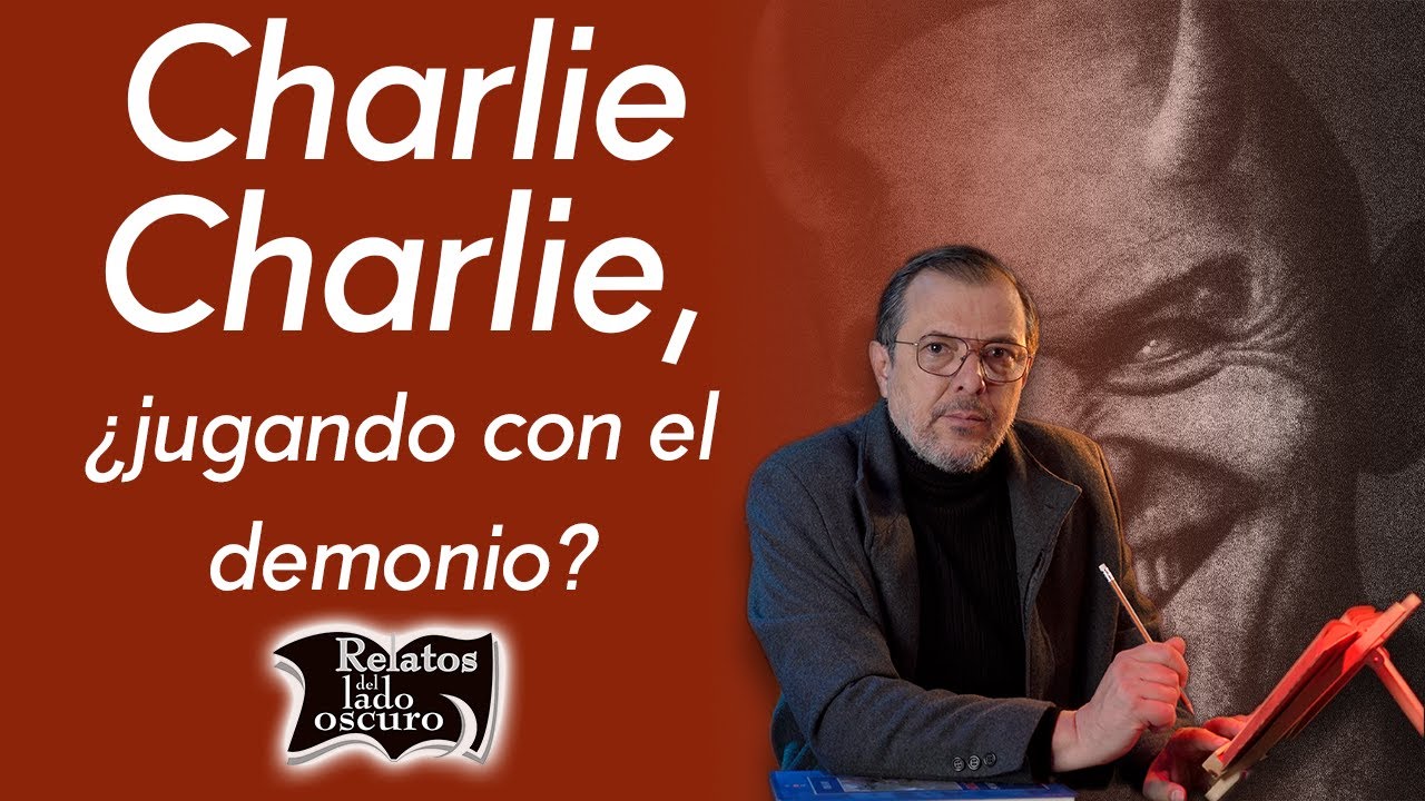 Charlie Charlie, ¿jugando con el demonio? | Relatos del lado oscuro