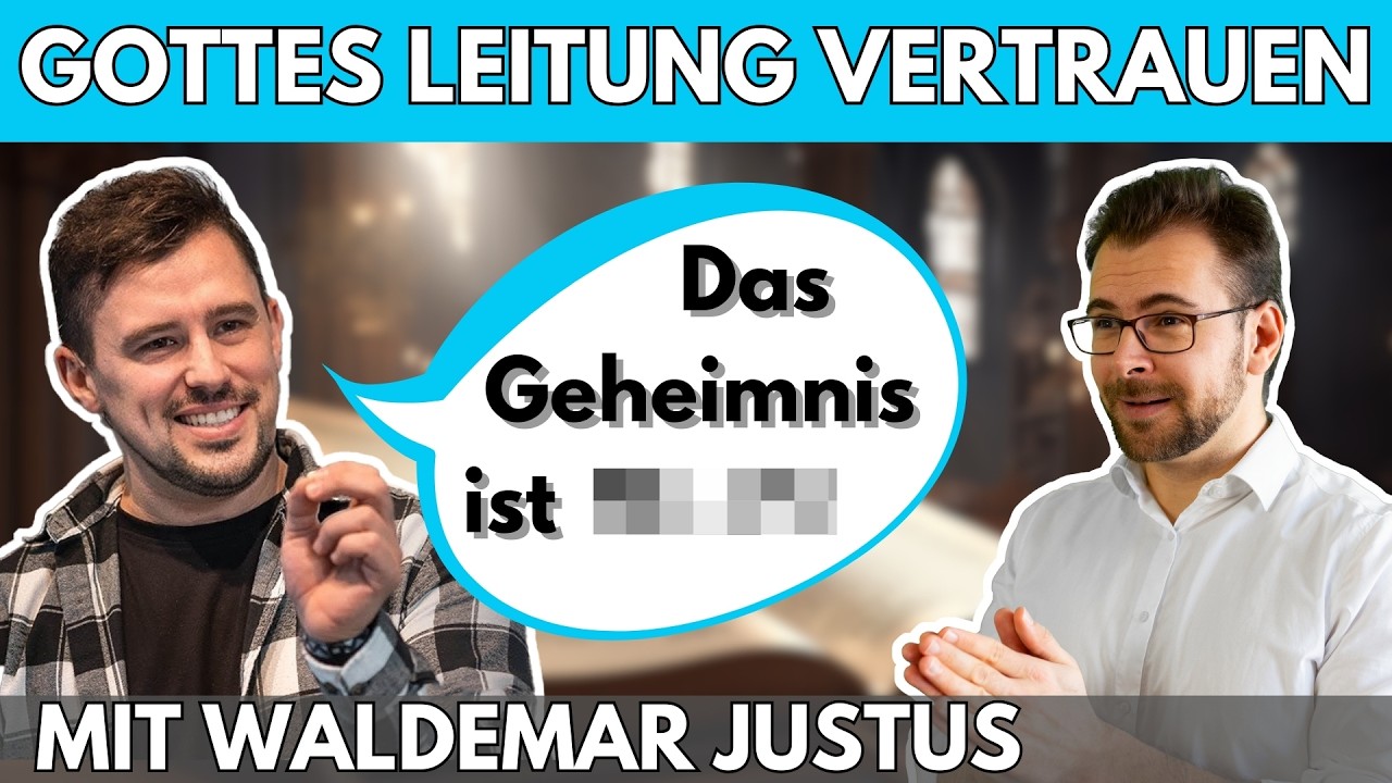 🙏🏽 Gott leitet Menschen, die ... – mit Waldemar Justus