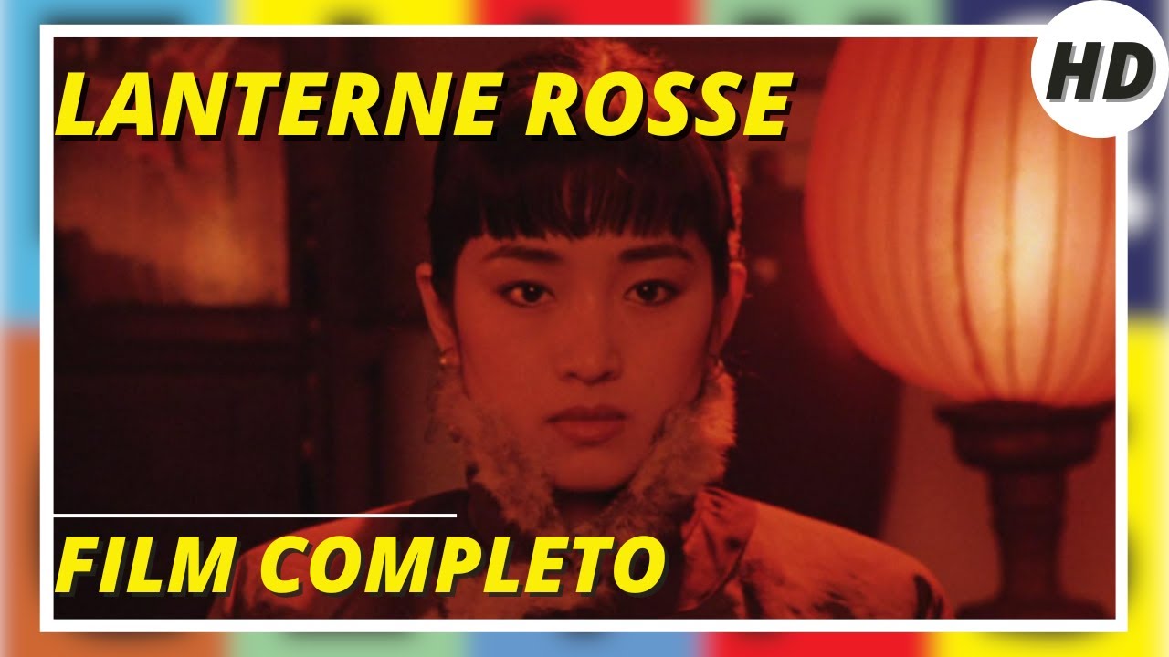 Lanterne rosse | Drammatico | HD | Film completo in italiano