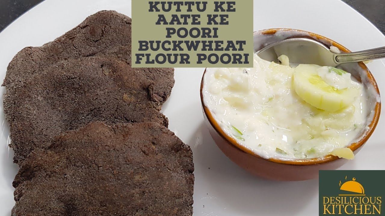 Recipe 97 | Kuttu ki Puri  Recipe |  Kuttu Ke Aate Ki Vrat Wali Aloo Puri