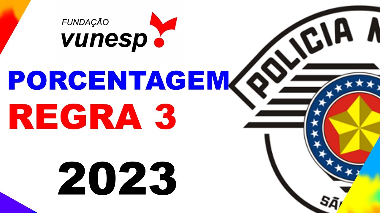 🚩 PROVA - PMSP - 2023 - VUNESP - PORCENTAGEM E REGRA DE TRÊS   Questão 28  Soldado 2º Classe 8 de 15