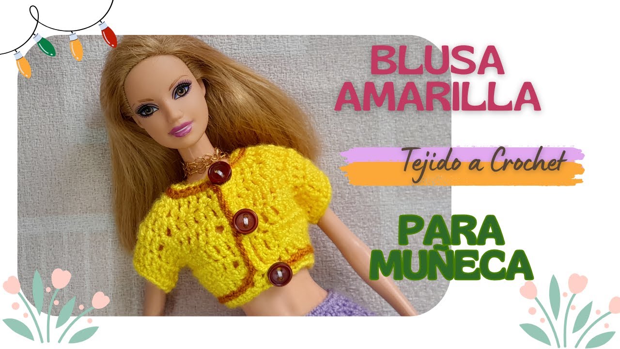 BLUSA Manga CORTA Amarilla Tejida  a CROCHET para MUÑECA