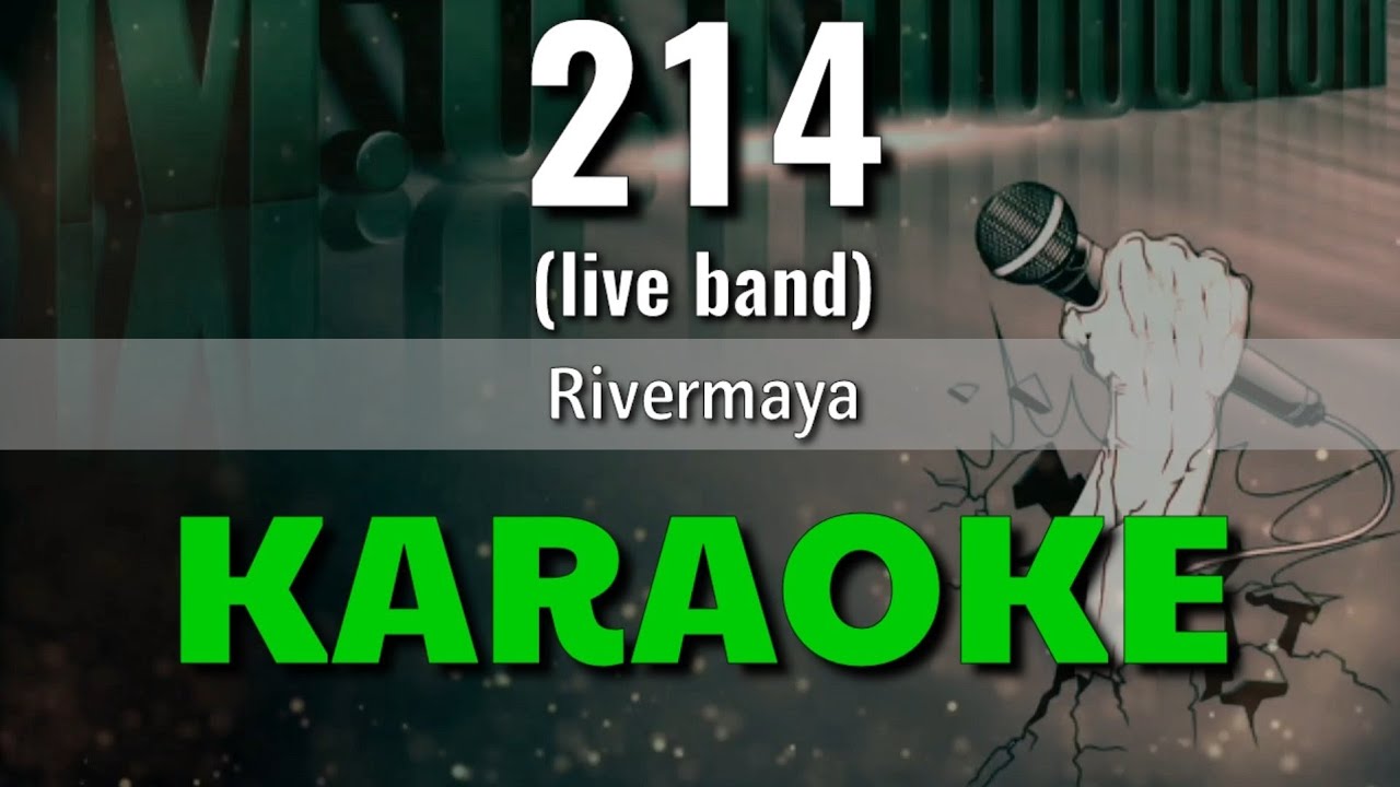 214 (live band) - Rivermaya | KARAOKE