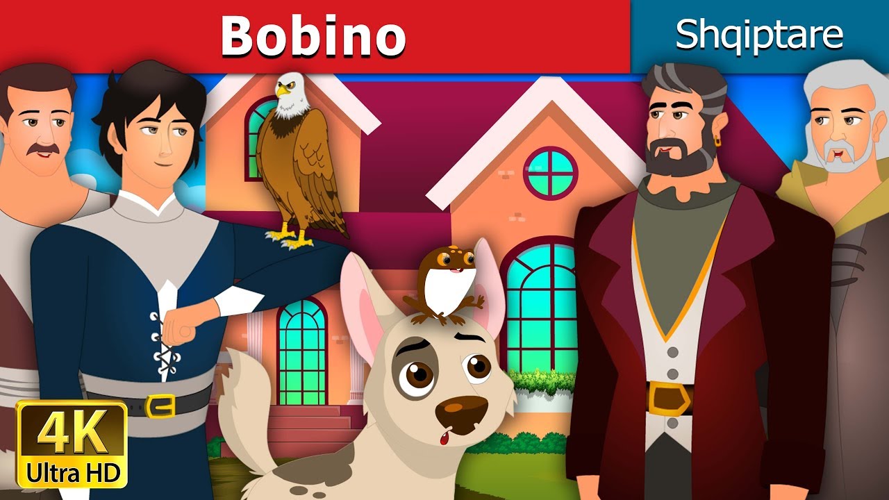 BOBINO |  Bobino Story in Albanian | Perralla per femije | Perralla Shqip 