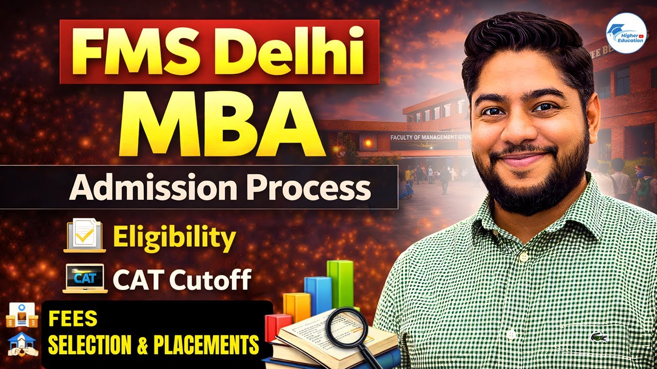 FMS Delhi MBA Full-Time | Eligibility, CAT Cutoff, Fees, Admission Process & Placements