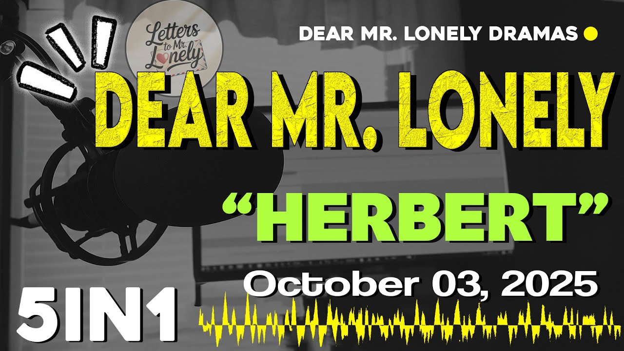 DEAR MR. LONELY 5IN1 | Ilocano Drama Based on True Stories - OCTOBER 03, 2025 #letterstomrlonely