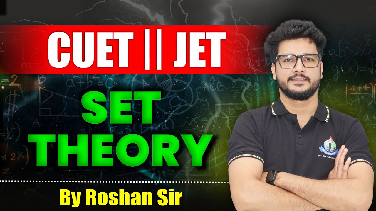 CUET & JET PYQ 2026 | Set Theory Maths Important Questions | By Roshan Sir