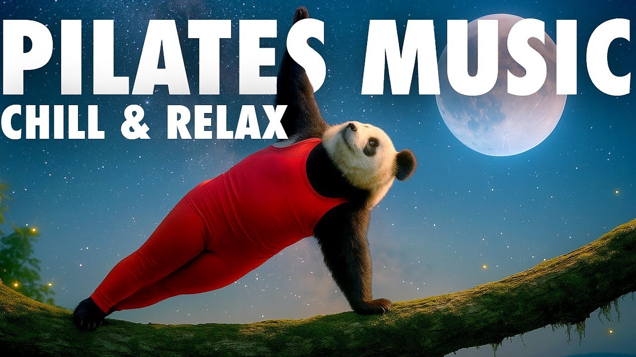[Music Playlist] Deep Focus Pilates, Stretching and Yoga Music Mix 🎵 Chill Workout Music