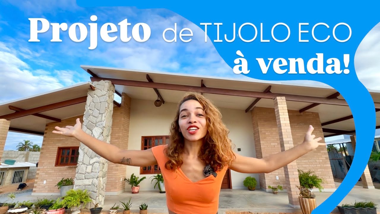 Projeto Disponível da Casa de Tijolos Ecológicos! | Vem ver por dentro!