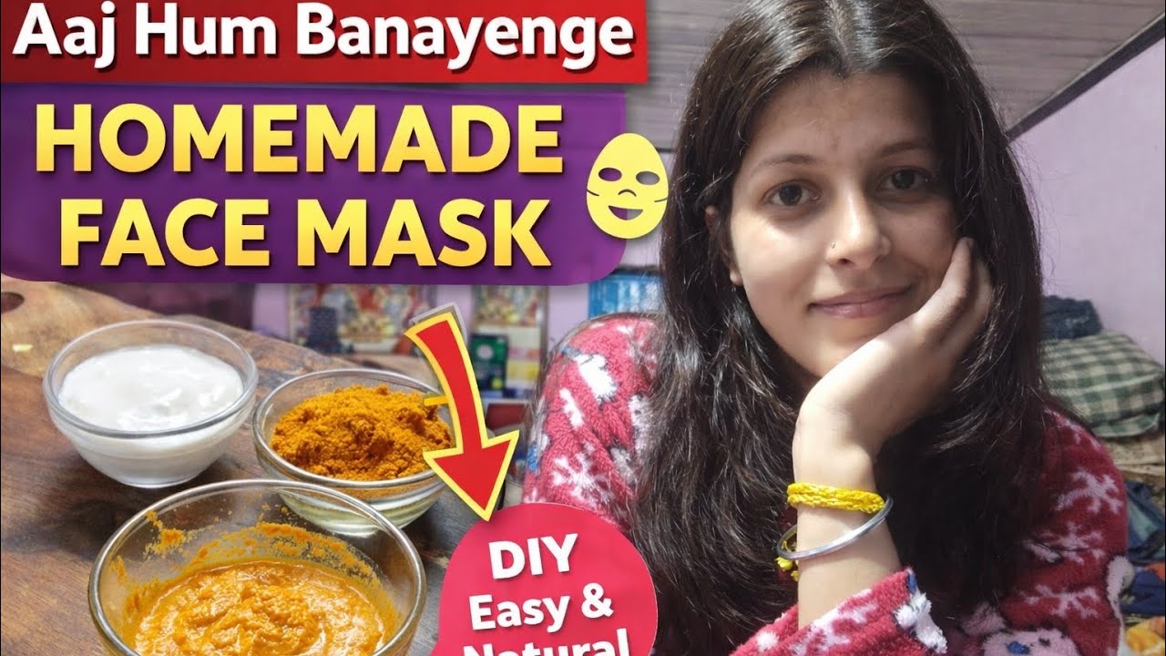 Aaj Hum Banayenge Homemade Face Mask | Glow Skin Naturally ✨