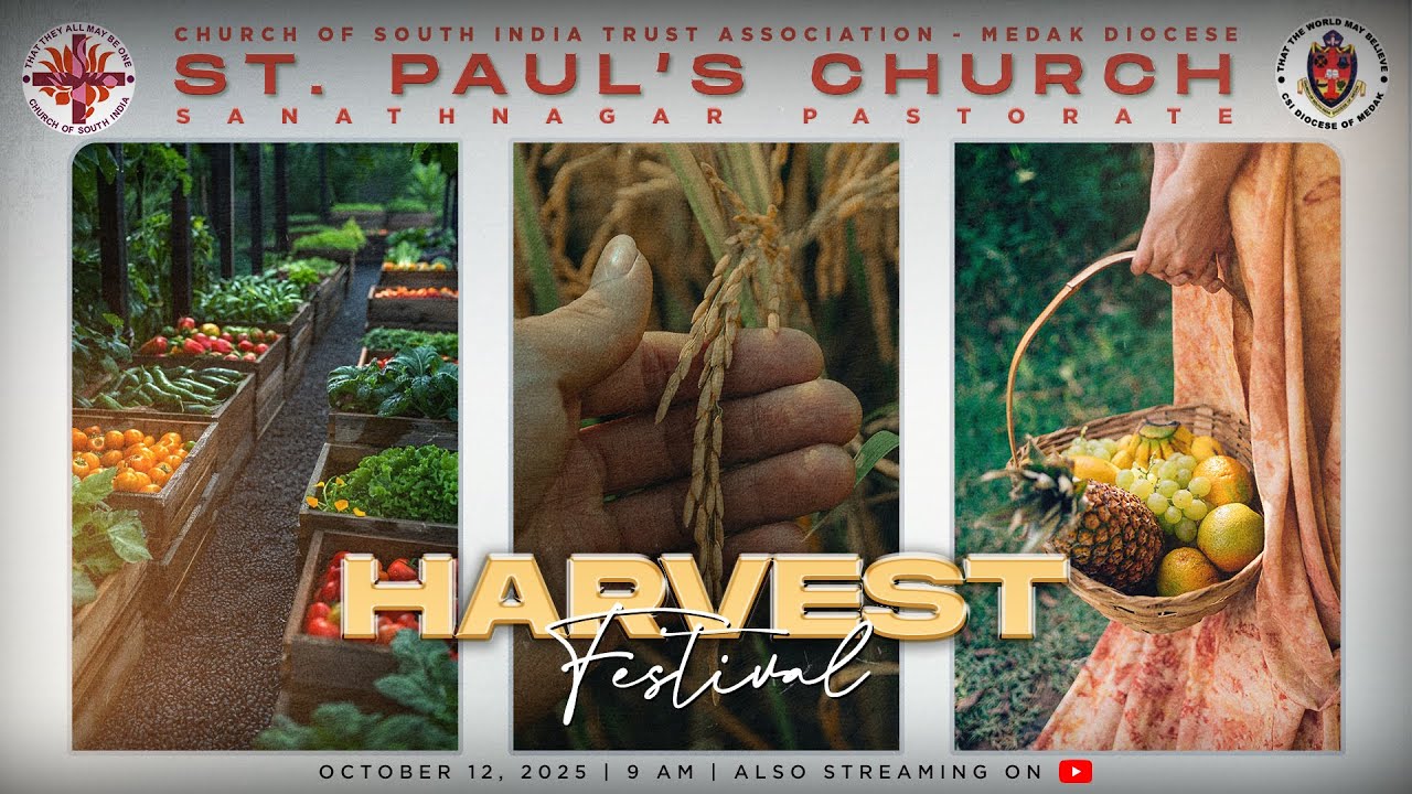 HARVEST FESTIVAL | OCTOBER 12, 2025 | LIVE WORSHIP | CSI ST. PAUL'S CHURCH, SANATHNAGAR