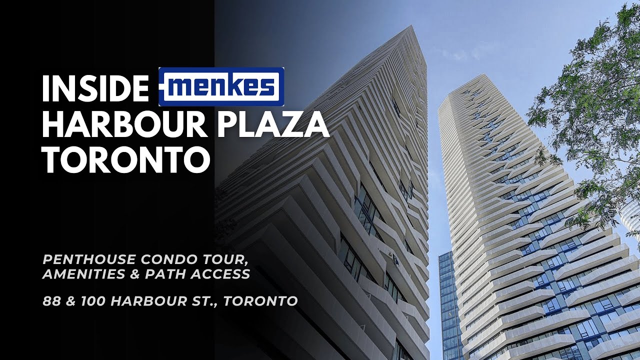 Inside Harbour Plaza Toronto I Penthouse Tour + PATH Access I 88-100 Harbour St. Condo Tour