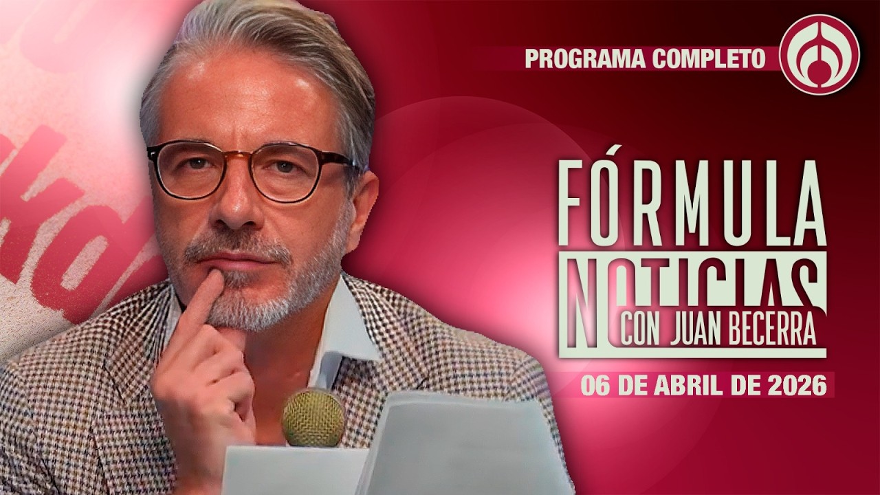 En Vivo | Juan Becerra | 06/04/26