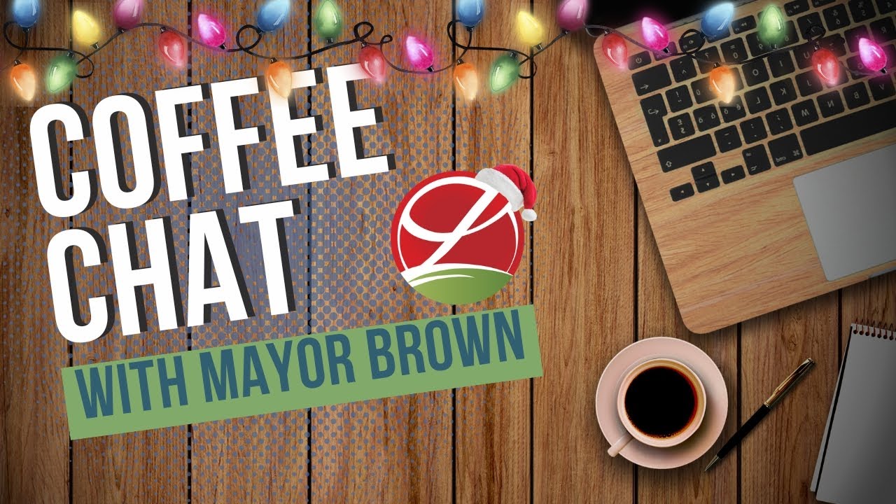 Mayor's Coffee Chat: December 2, 2025