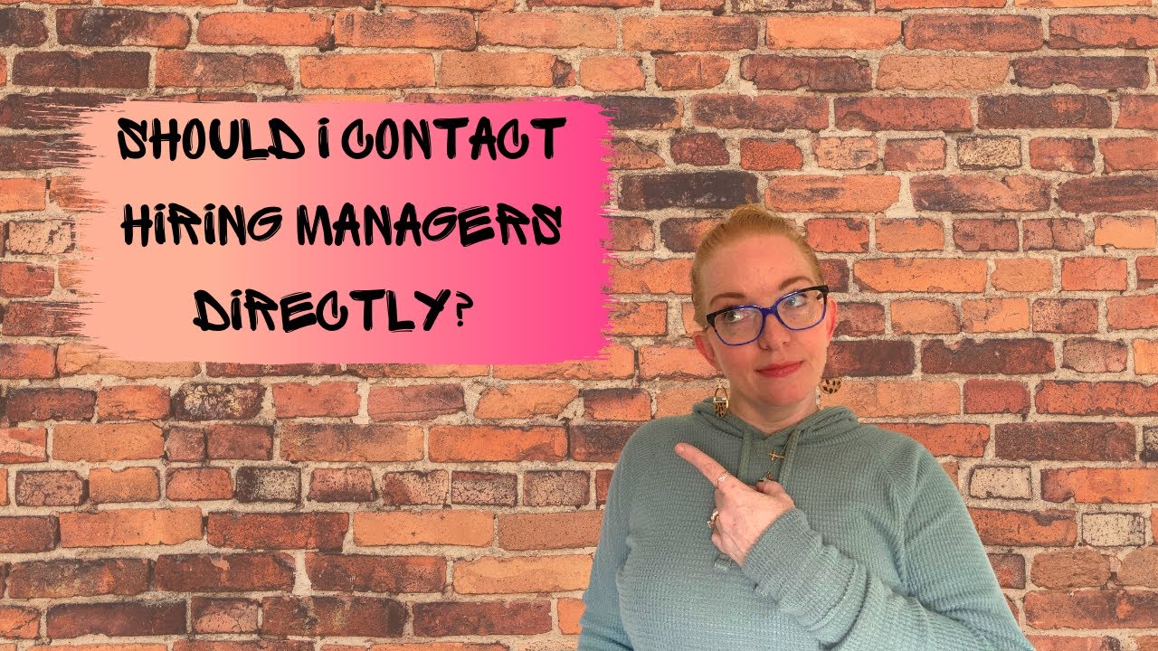 Should I Contact A Hiring Manager Directly?