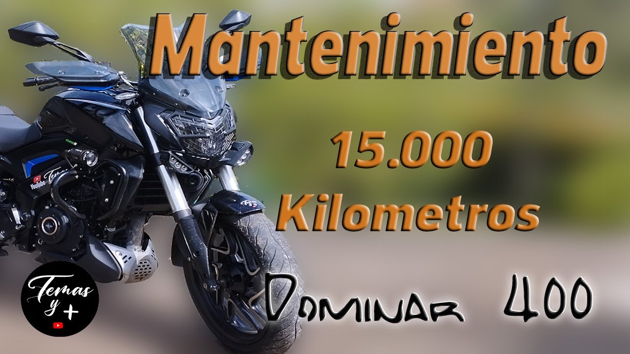Dominar 400 Mantenimiento 15000 Kilómetros de comienzo a fin. todo lo que debes saber.#video