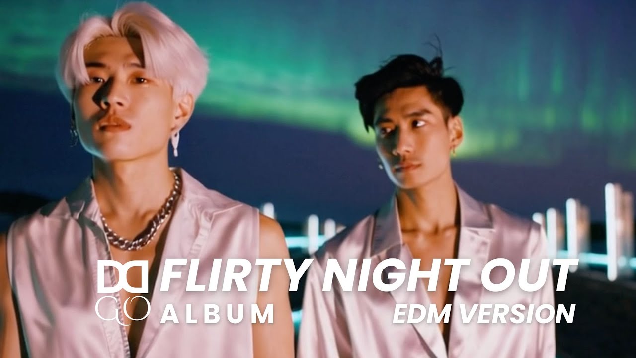 DDGo - Flirty Night OUT (Official Music Video) EDM Edition