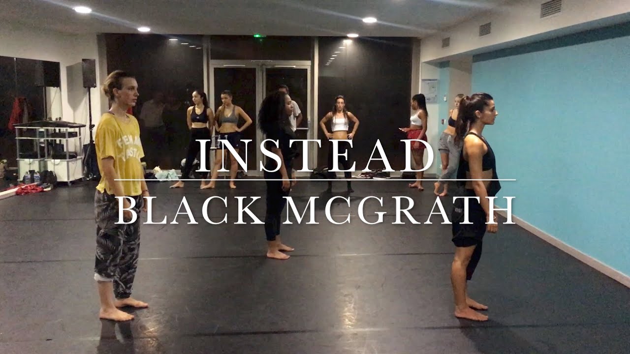 BLAKE MCGRATH - Instead - Benoit Tardieu Choreography