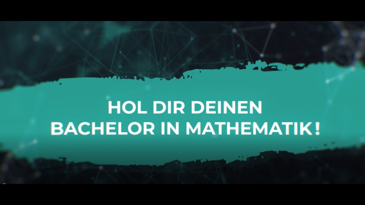 Hol dir deinen Bachelor in Mathematik online!