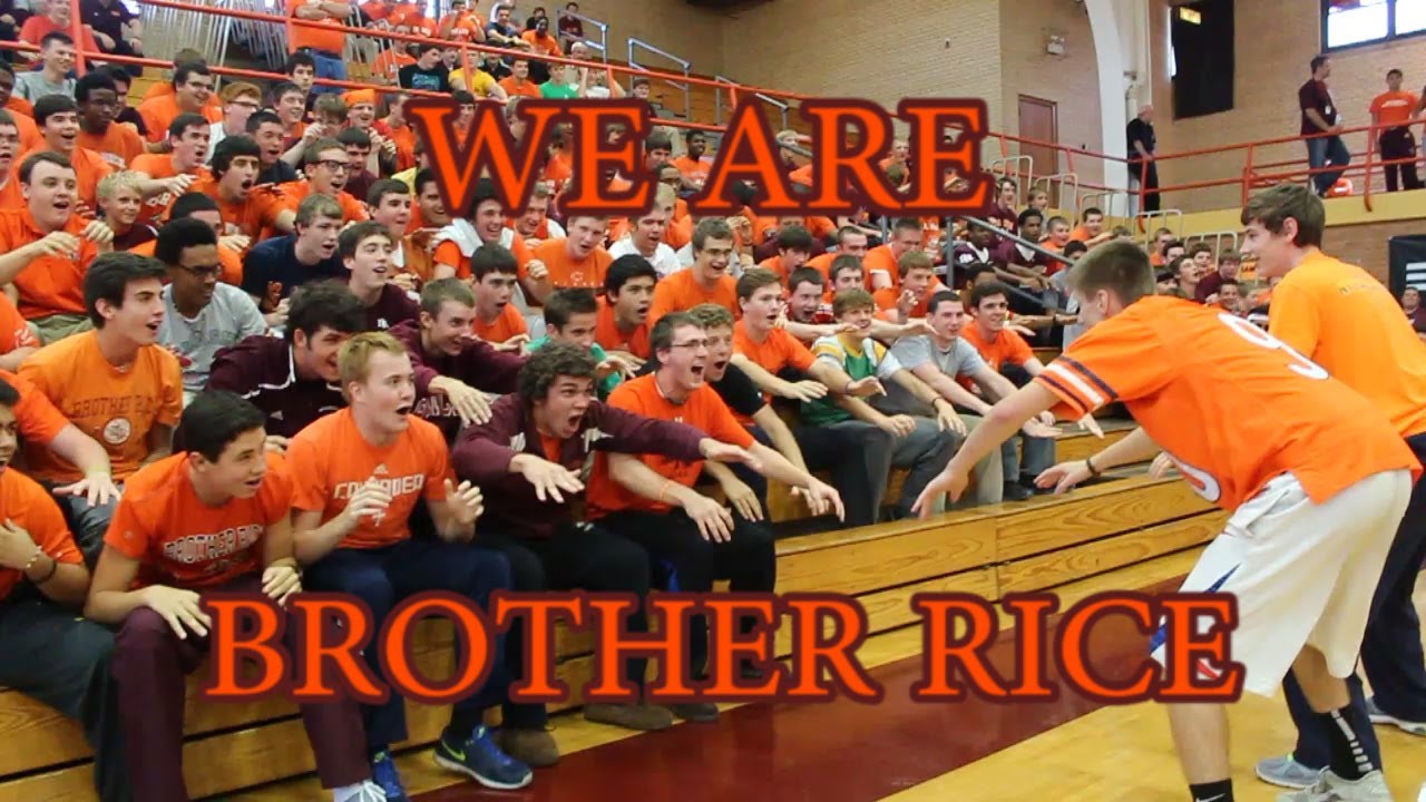 We are Brother Rice