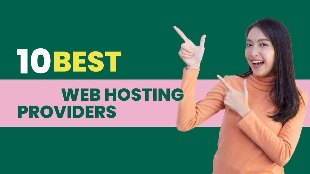 Top 10 Web Hosting Providers | Best 10 Web Hosting Providers