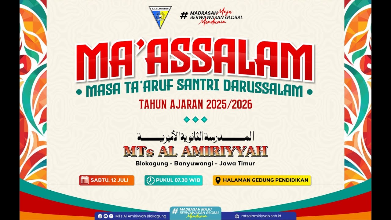 Masa Ta'aruf Santri Darussalam (MA'ASSALAM) | Mts Al-AMIRIYYAH