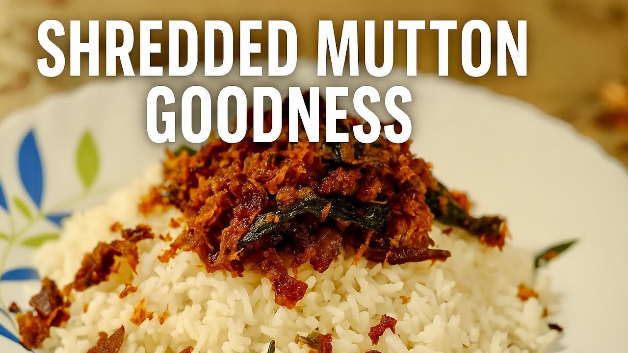 🔥 How to Make Shredded Mutton Sambal Recipe