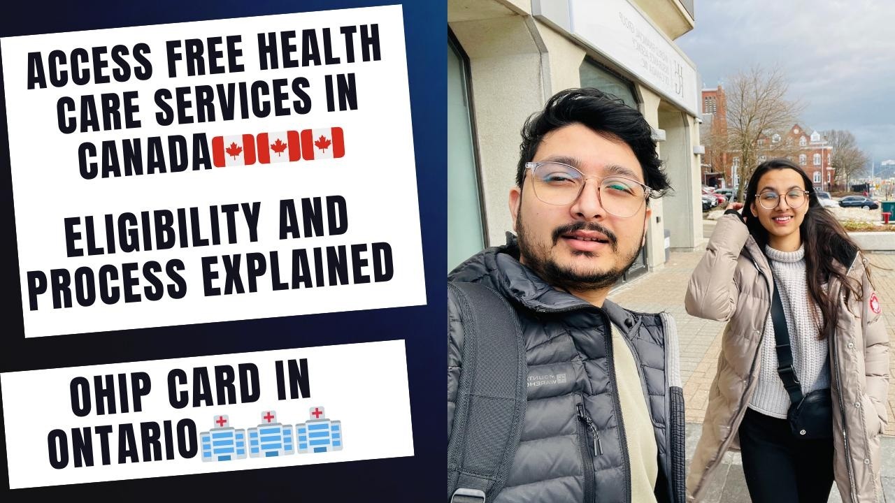 Access Free Health Care Services in Canada// Eligibility and Process// OHIP Card