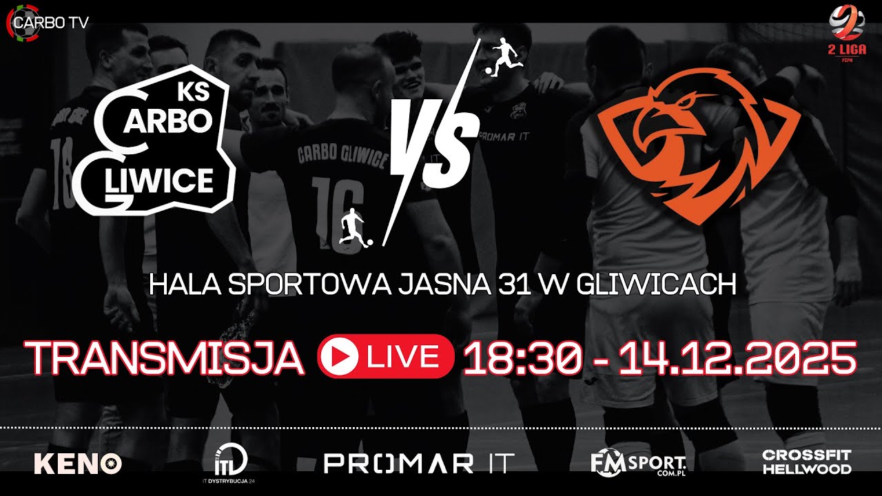 PROMAR IT CARBO GLIWICE - AKADEMIA ORZEŁ  FUTSAL JELCZ-LASKOWICE   / LIVE / (14.12.2025)