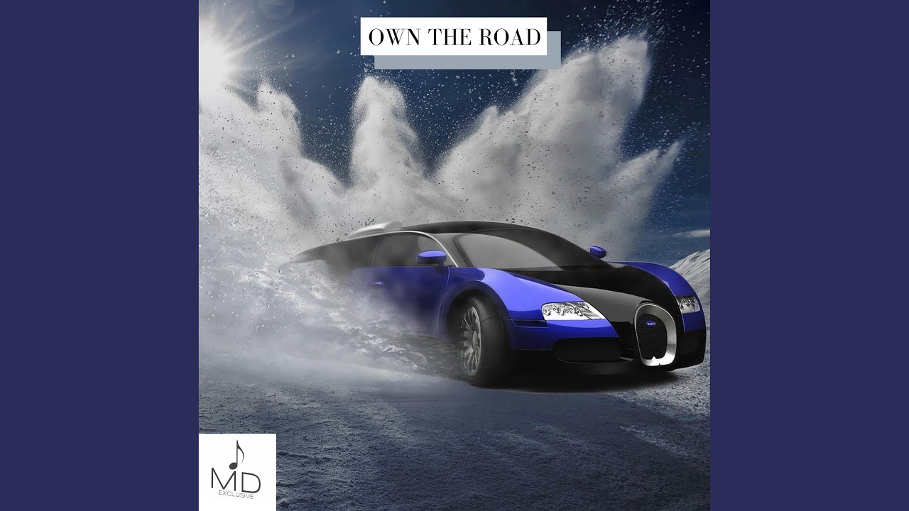 Own The Road