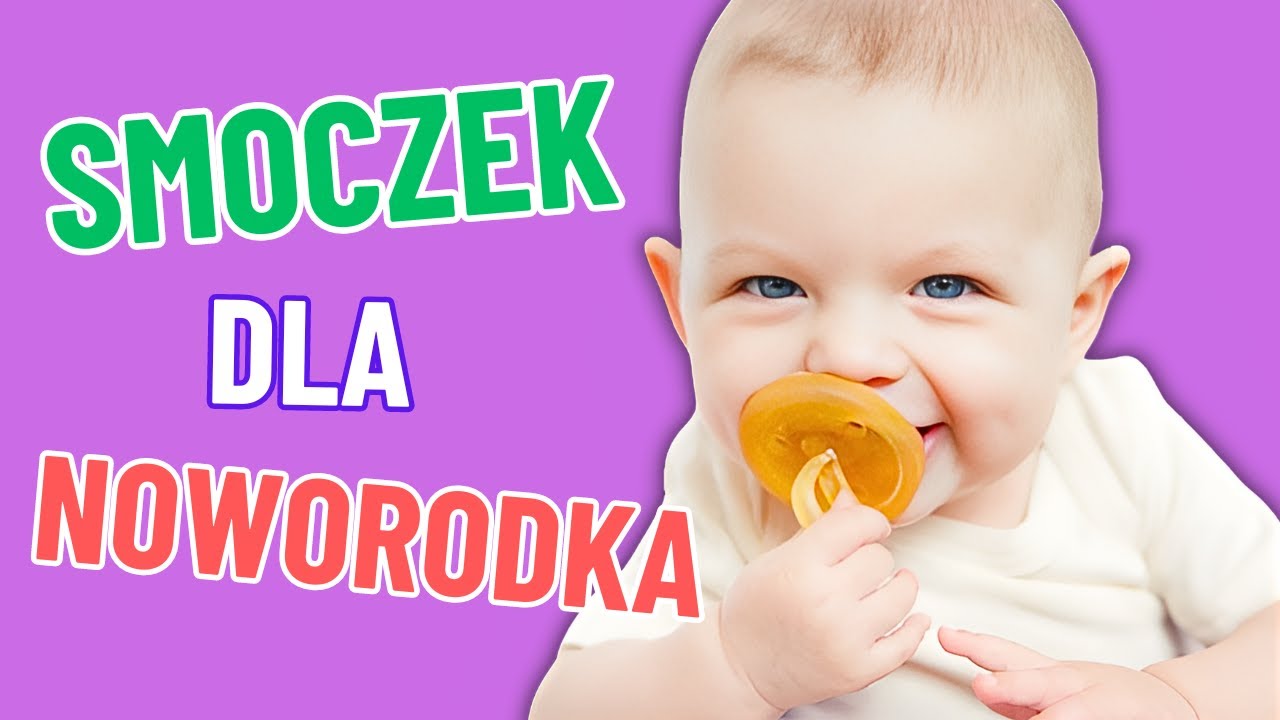 Smoczek czy nie smoczek? Rozważania dla młodych rodziców