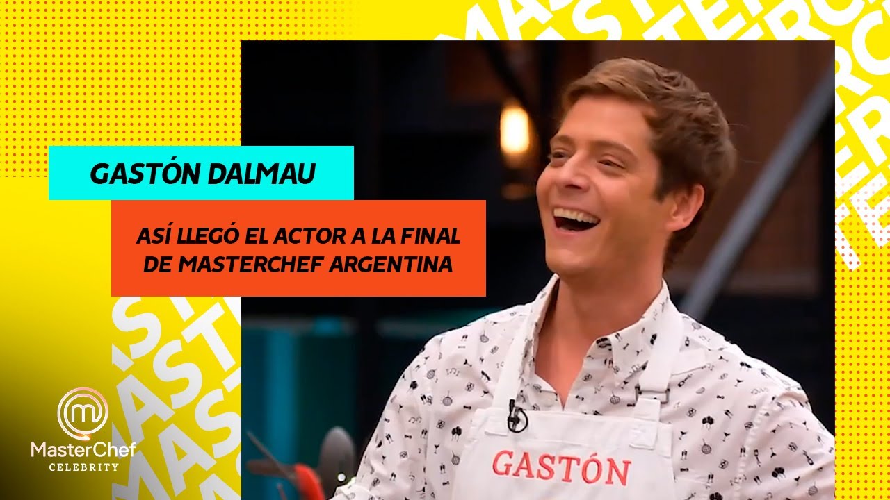 GAST&Oacute;N DALMAU: su camino hacia la gran final - MasterChef Argentina 2021