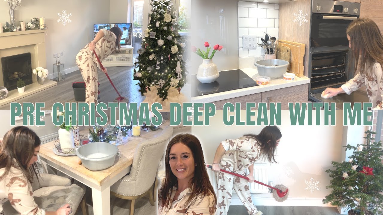 PRE CHRISTMAS DEEP CLEAN WITH ME | ESSENTIAL DEEP CLEANING TASKS READY FOR CHRISTMAS 2023