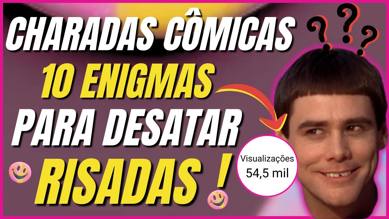 CHARADAS Hil&aacute;rias PARA voc&ecirc; RIR MUITO e SE DIVERTIR!!!