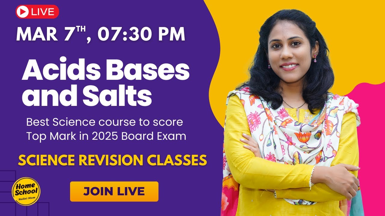 Free Live Class: Acids, Bases, and Salts – Class 10 2025 Board Exam