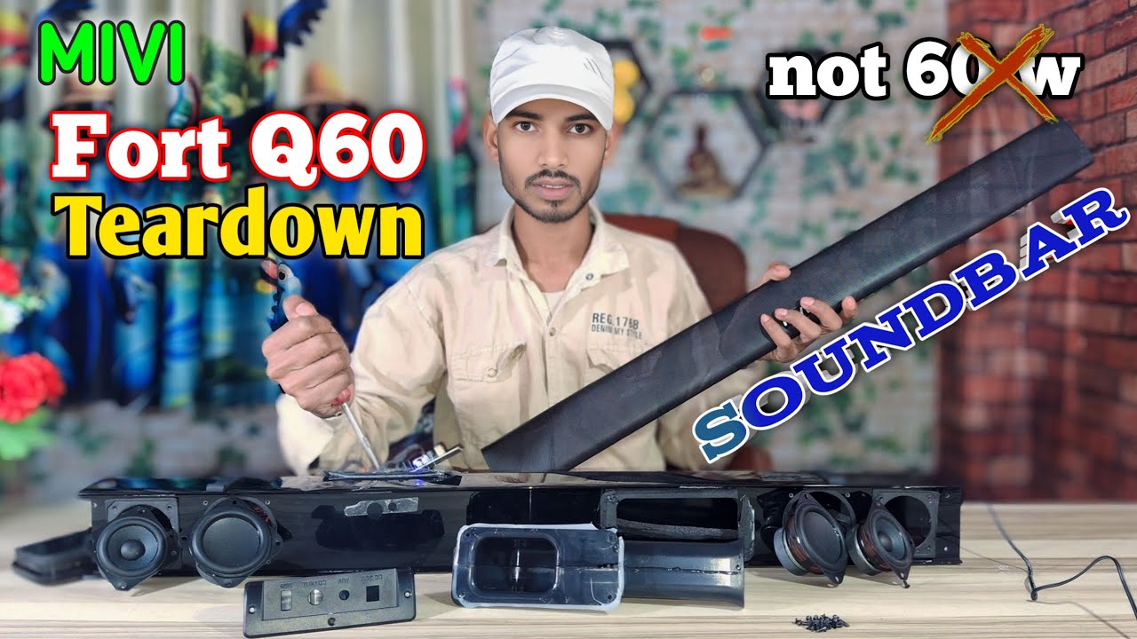 Mivi fort q60 soundbar fully teardown !! Mivi 60 watt's Soundbar with dual woofer 🔊🔊teardown !!