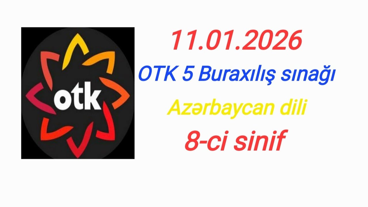 11.01.2026#OTK sınaq 5#Azərbaycan dili#8-ci sinif#Əlaqə 070-800-37-30