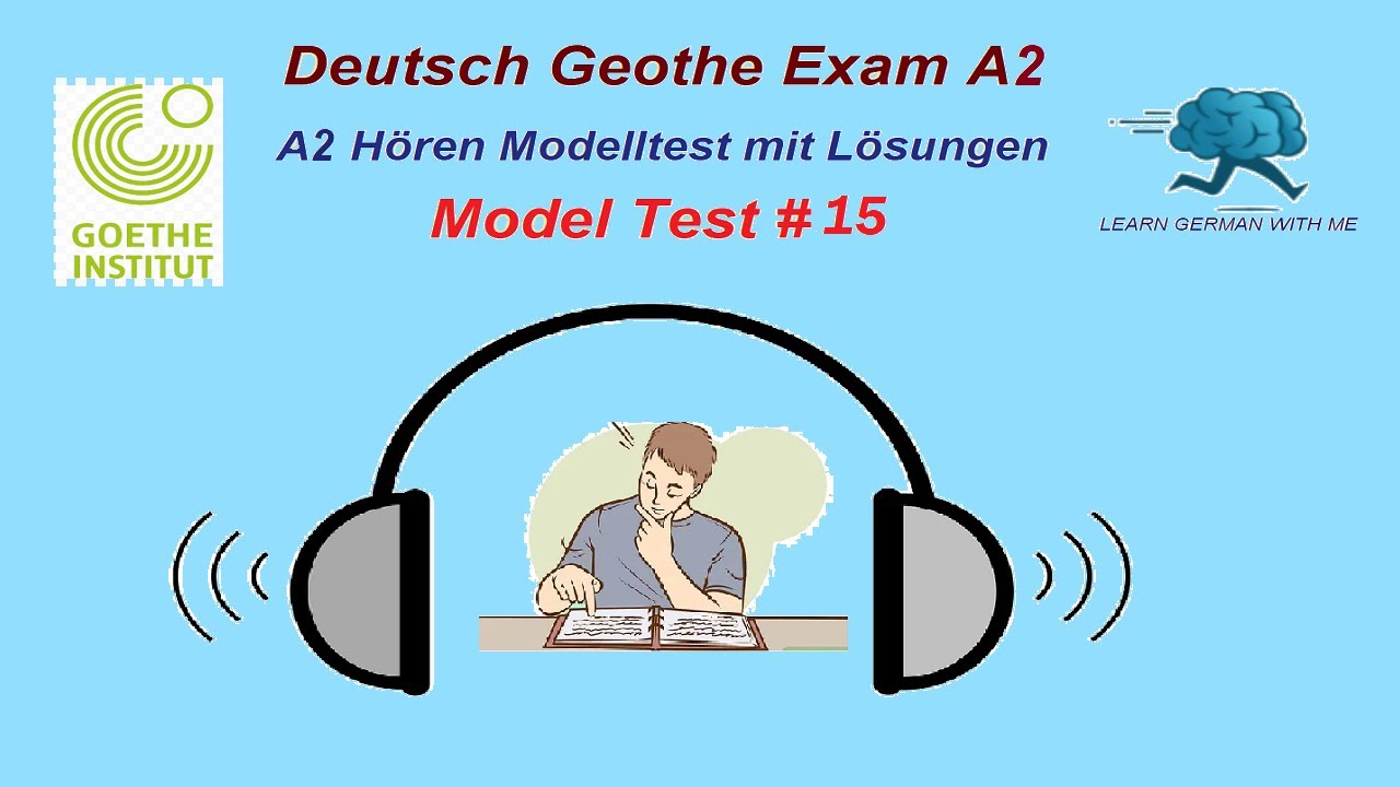Deutsch A2 Hören mit Lösungen Goethe || 15
