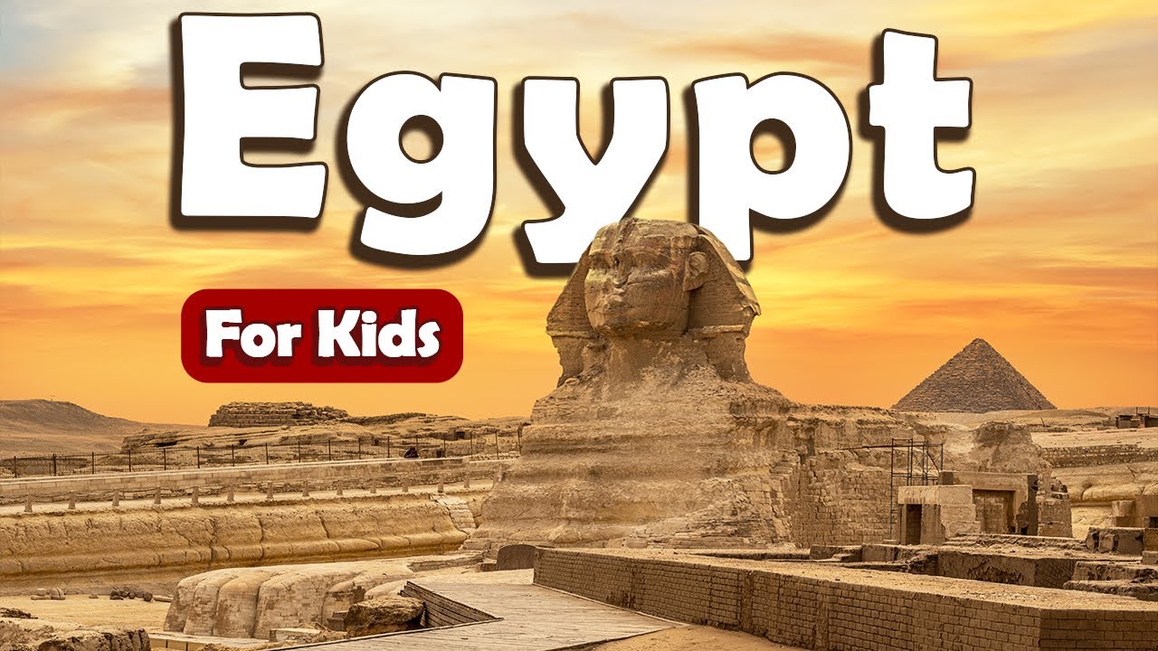 All About Egypt for Kids | Learn About Countries for Kids | Learn about Egypt