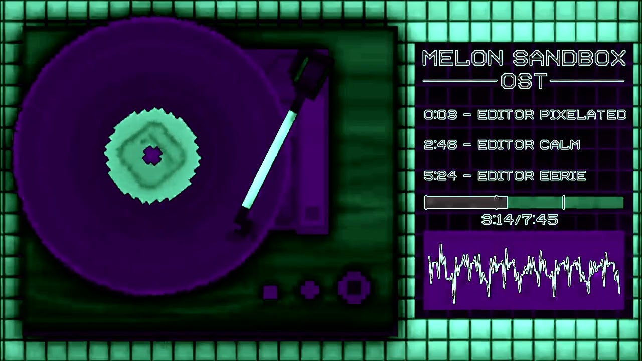 Melon Sandbox Editor OST in IcePurpleFlangedSawChorded