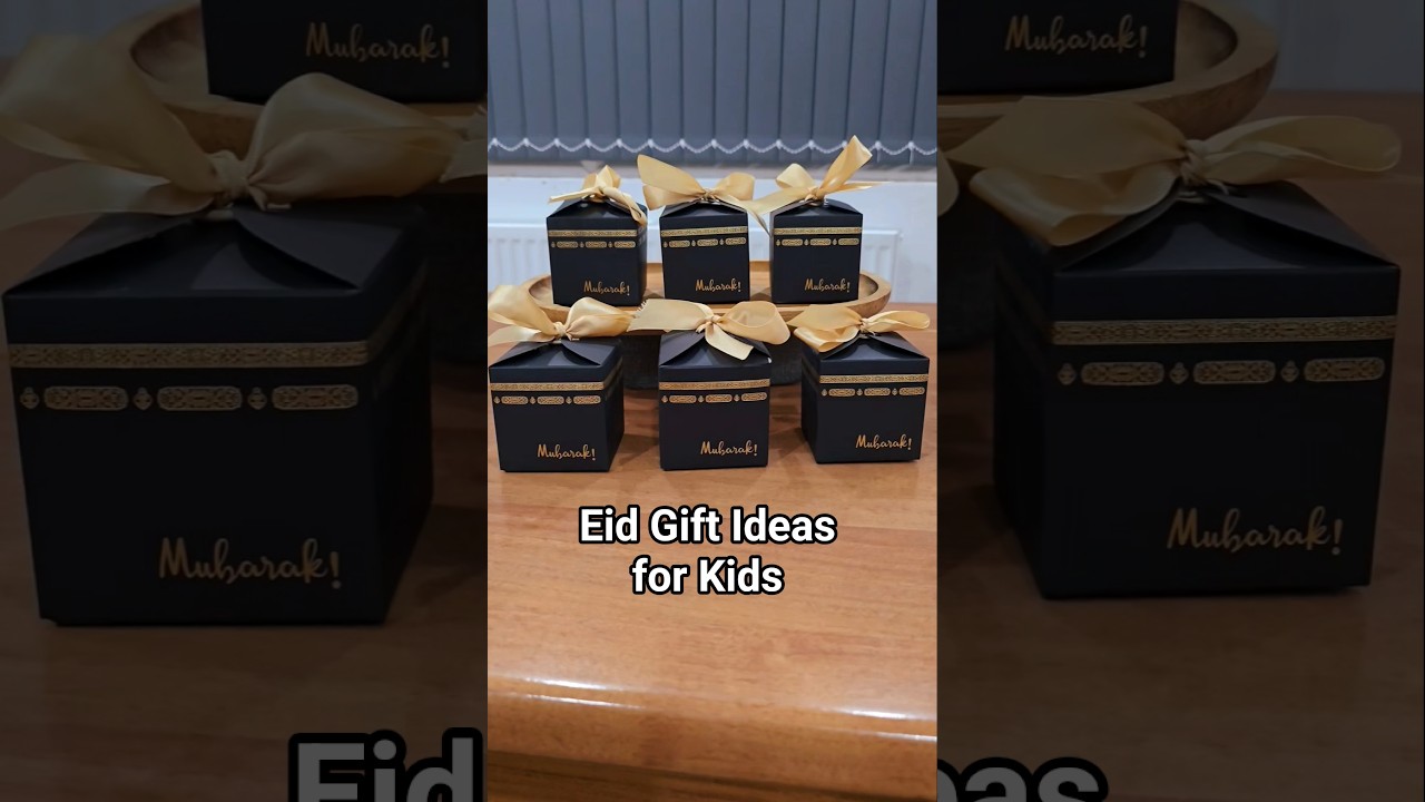 Easy Eid Gift Ideas for Kids #eidmubarak #eid2025