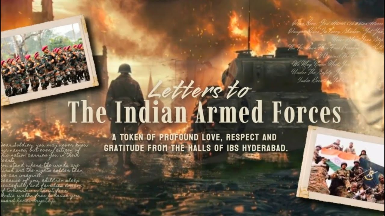 Letters to the Indian Armed Forces &ndash; A Tribute by IBS Hyderabad | Infinity Studios