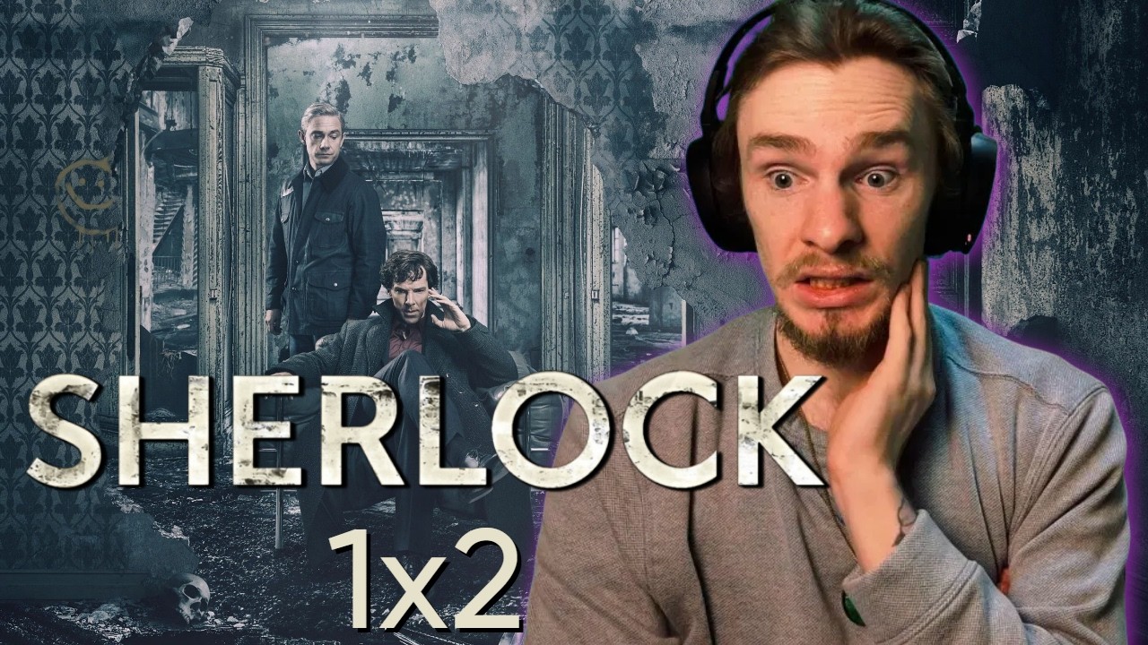 *SHERLOCK* 1x2 | LITERAL WORST FIRST DATE IMAGINABLE LMFAO | FIRST TIME REACTION!!