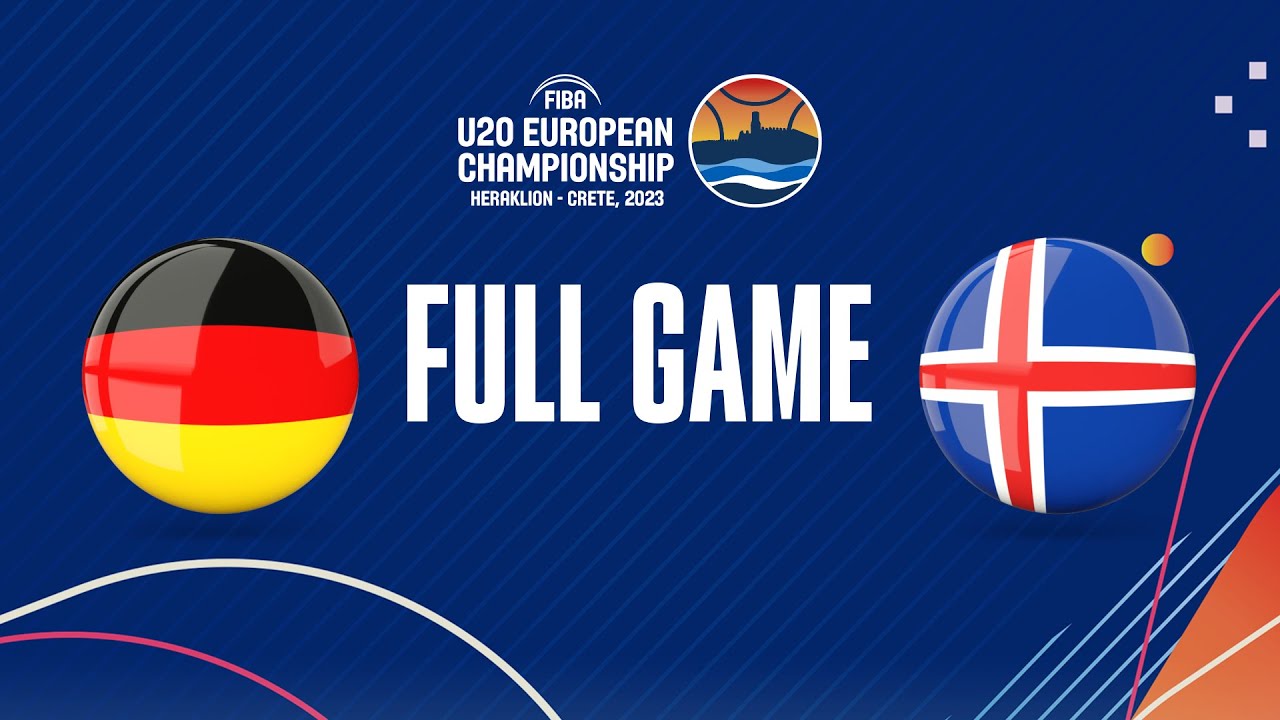 Germany v Iceland | Full Basketball Game | FIBA U20 European Championship 2023