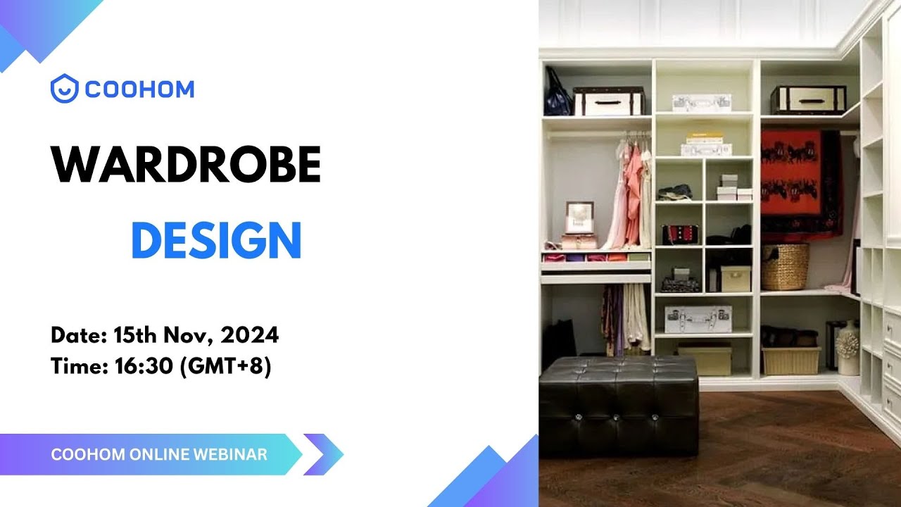 COOHOM WEBINAR/WARDROBE DESIGN